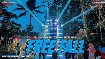 Dj Cek Sound Traph Free Fall Bass Horeg Mantap Buat Geber Power (danley music)