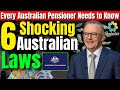 6 Shocking Australian Laws Every Australian Pensioner Needs to Know Now!