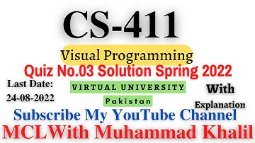 CS411 Quiz No.3 Solution Spring 2022 (Part.1) (Visual Programming) 100% Correct Solution