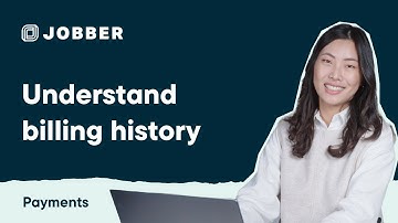 Understand Billing History | Payments