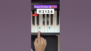 Happy Birthday🎂🎉 (Different Way To Possible On Piano) 🎁