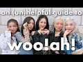 an (un)helpful guide to WOO!AH!