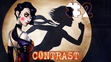 Contrast - Walkthrough - Part 2 (PC) [HD]