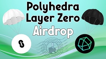 Polyhedra v Layer Zero - (2 in 1 Airdrop at the same time!) #layerzero #polyhedra #airdrop #crypto