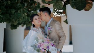 Christ & Melinda Highlight Wedding Video