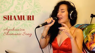 Shamuri - Carina La Dulce (Ayahuaska Shamanic Downtempo)