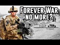 Forever War No More? Afghanistan complete troop withdrawl