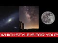 Astrophotography For Beginners! Which Style Is For You?