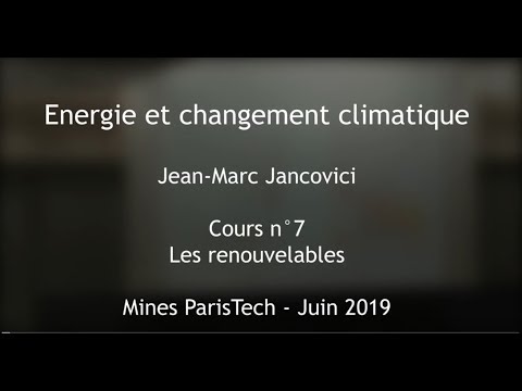 7   Les nergies renouvelables   Cours des Mines 2019   Jancovici    EN subtitles available