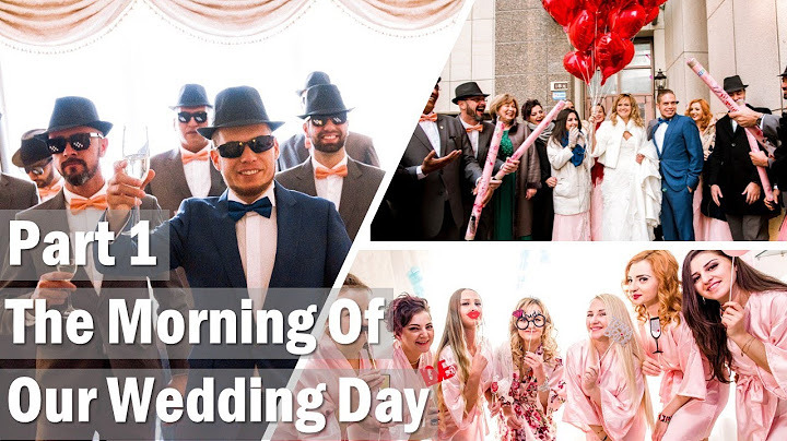 Tiago and Anna's Wedding - Part 1 - The Morning Of Our Wedding Day