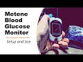Metene blood glucose monitor instructions how to setup and use