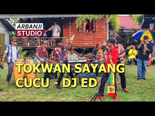 Tok Wan Sayang Cucu - DJ Ed & ARBANJI STUDIO class=