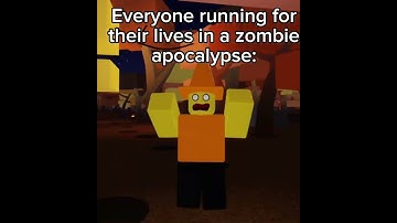 The Roblox kid in a zombie apocalypse