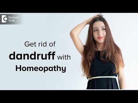 Homeopathic remedy for dandruff - Dr. Surekha Tiwari