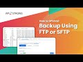 Upload WordPress Backup via FTP or SFTP (WP STAGING Guide for Large Files)