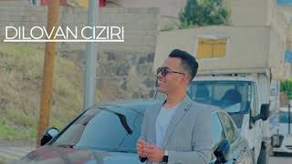 Dilovan Ciziri Ez Şivanım Yare