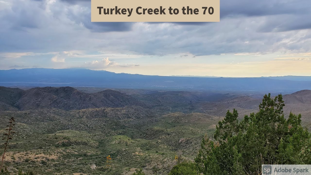 Arizona Turkey Creek to the 70 YouTube