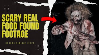 Scary real food found footage 😳 | Horror footage clips 🏚️ |