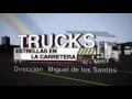 Trucks estrellas en la carretera  intro