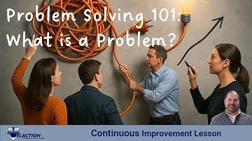 PROBLEM SOLVING 101: What is a Problem?
