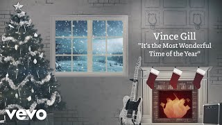 Watch Vince Gill Its The Most Wonderful Time Of The Year video