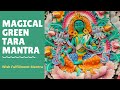 Wish Manifesting Mantra | Green Tara Mantra | Om Tare Tuttare Ture Soha | 108 Repetitions 🙏 ✅