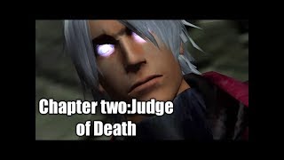 Devil May Cry HD Collection Chapter 2:Judge of Death Walkthrough