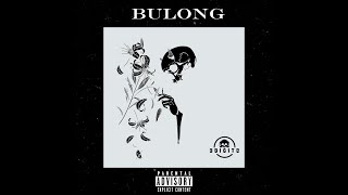 BULONG - 3 Digitz (official lyrics video)