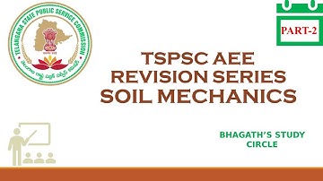 TSPSC AEE REVISION SERIES | SOIL MECHANICS PART-2 | PRACTICE QUESTIONS | CIVIL ENGINEERING