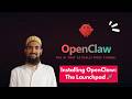 Installing OpenClaw: The Launchpad 🚀