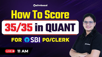 How To Score 35/35 in Quant For SBI PO/Clerk Exam | Know Complete Strategy | By Priyanka Ma