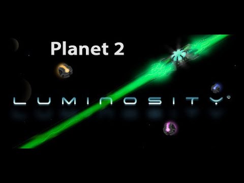 Luminosity planet 2 (world 2) campaign playthrough