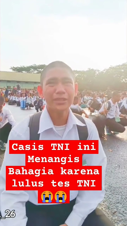 Casis TNI ini Menangis di Hari Pengumuman Kelulusan Tes Tamtama TNI AD #rekrutmentni