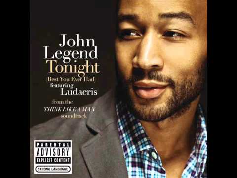 John Legend - Tonight (Best You Ever Had) (Featuring Ludacris)