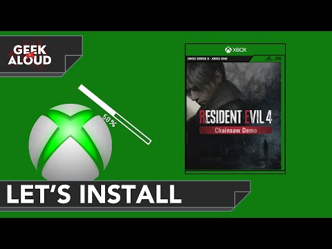 Let S Install Resident Evil 4 Remake Demo Xbox Series X