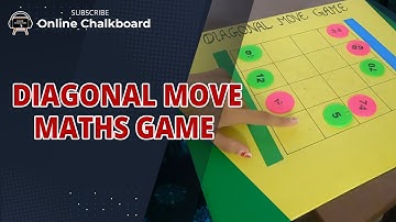 Diagonal Move Maths Game | Maths Exhibition
