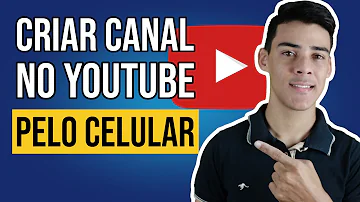 O que é preciso para fazer um canal no YouTube?