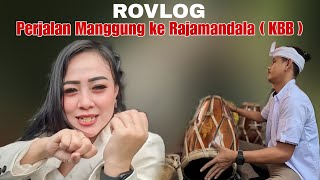 ROVLOG | PERJALANAN RUSDY OYAG MANGGUNG KE RAJAMANDALA BANDUNG BARAT