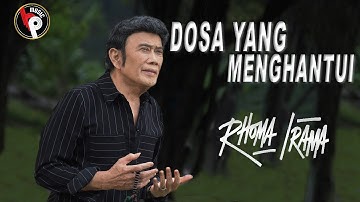 RHOMA IRAMA - DOSA YANG MENGHANTUI (OFFICIAL MUSIC VIDEO)