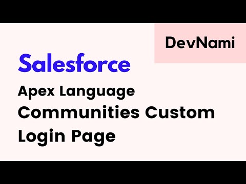 Salesforce Communities - How to Customize Login Registration page
