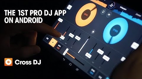Cross DJ for Android | Introduction
