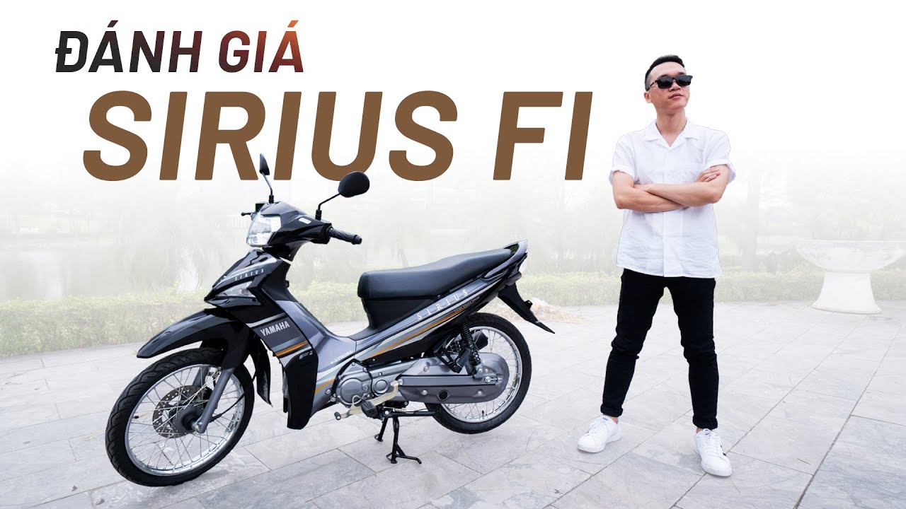 Có Nên Chọn Yamaha Sirius Fi Không Giá Xe Sirius Fi Bao Nhiêu