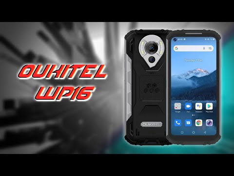 Видео: Oukitel WP16: защищенный смартфон с 10600 мАч и ночной съёмкой!