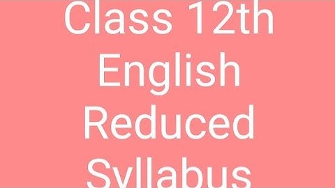Hbse English 12th reduced syllabus for session 2021-22