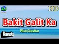 BAKIT GALIT KA - First Cousins | KARAOKE HD