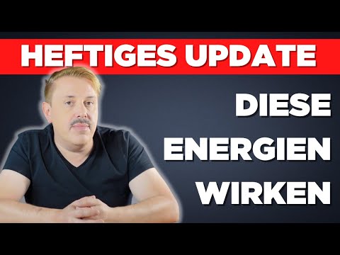 KRASSE ENERGIEN - STELLST DU DICH DARAUF EIN? EIL-UPDATE