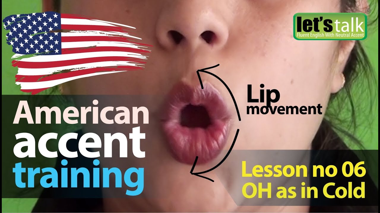 American Accent Training : Lesson 06 | Vowel sound OH | English ...