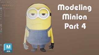 How to Model a Minion in Autodesk Maya Part 4