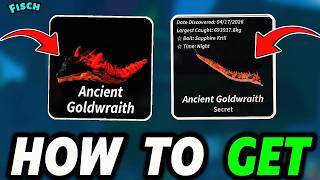 How to Get Ancient Goldwraith FAST in Fisch (Secret Hunt Explained)