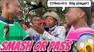 Smash Or Pass But Face To Face Chikoviro Edition Big Player Must Watch Episode In South Africa